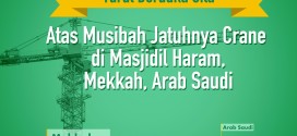 Bela Sungkawa LDII Atas Musibah Jatuhnya Crane Di Masjidil Haram